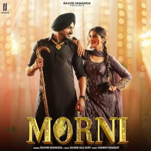 Morni Rajvir Jawanda Mp3 Song Free Download