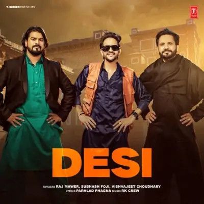 Desi Raj Mawer, Vishvajeet Choudhary Mp3 Song Free Download