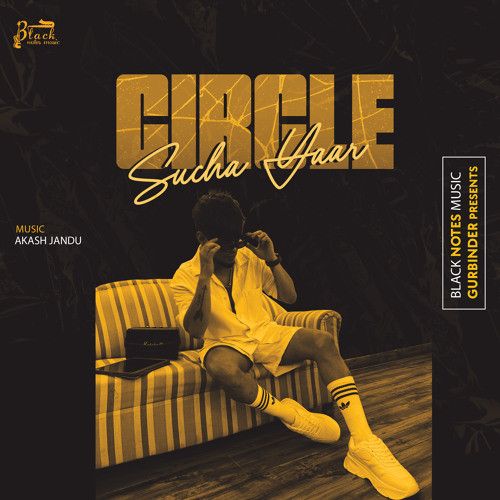 Circle Sucha Yaar Mp3 Song Free Download