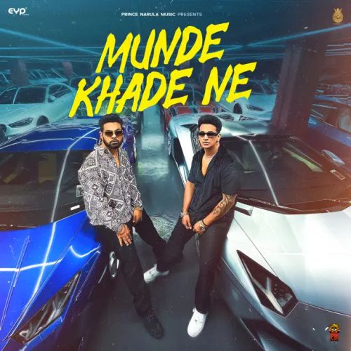 Munde Khade Ne Prince Narula Mp3 Song Free Download