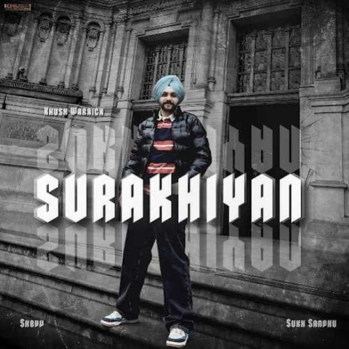 Surakhiyan Khush Waraich Mp3 Song Free Download