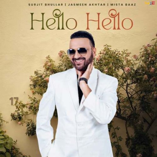 Hello Hello Surjit Bhullar Mp3 Song Free Download