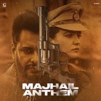 Majhail Anthem Karan Randhawa Mp3 Song Free Download