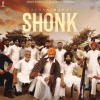 Shonk Jashan Mahal Mp3 Song Free Download