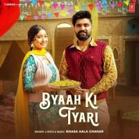 Byaah Ki Tyari Khasa Aala Chahar Mp3 Song Free Download