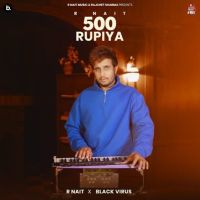 500 Rupiya R. Nait Mp3 Song Free Download