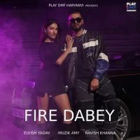 Fire Dabey Elvish Yadav Mp3 Song Free Download