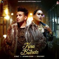 Kina Bolnda R. Nait Mp3 Song Free Download