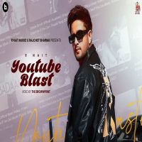 YouTube Blast R Nait Mp3 Song Free Download