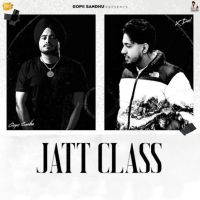 Jatt Class Gopii Sandhu Mp3 Song Free Download