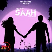 Saah Brar Rahul Mp3 Song Free Download