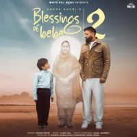 Blessings Of Bebe 2 Gagan Kokri Mp3 Song Free Download