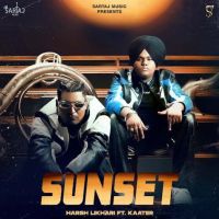 SUNSET Harsh Likhari Mp3 Song Free Download