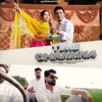 Time Chakkna Balkar Ankhila Mp3 Song Free Download