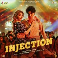 Injection Simar Kaur Mp3 Song Free Download