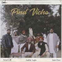 Pind Vicho Avtar Gill Mp3 Song Free Download