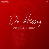 Do Hissey Afsana Khan Mp3 Song Free Download