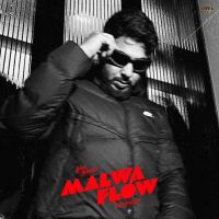 Malwa Flow (Extended) Khan Bhaini Mp3 Song Free Download