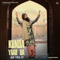 Kunda Yaar Da Kanwar Grewal Mp3 Song Free Download