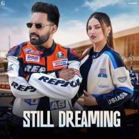 Still Dreaming Harf Cheema Mp3 Song Free Download