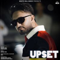 Upset Rattan Virk Mp3 Song Free Download