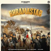 Bhramastar Babbar Brar Mp3 Song Free Download