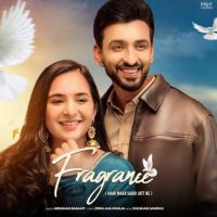 Fragrance Arshaan Basaati Mp3 Song Free Download