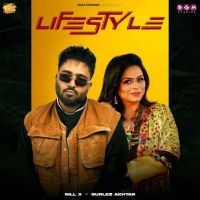 Lifestyle Gill X Mp3 Song Free Download