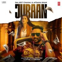 Jubaan Daljeet Chahal Mp3 Song Free Download