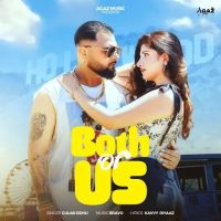 Both Of Us Gulab Sidhu Mp3 Song Free Download