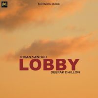 Lobby Joban Sandhu Mp3 Song Free Download