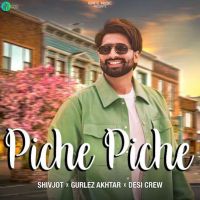 Piche Piche Shivjot Mp3 Song Free Download