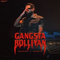 Gangsta Bolliyan Khan Bhaini Mp3 Song Free Download