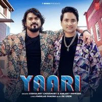 Yaari Vishvajeet Choudhary, Harjeet Deewana Mp3 Song Free Download