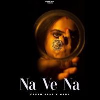 Na Ve Na Karam Brar Mp3 Song Free Download