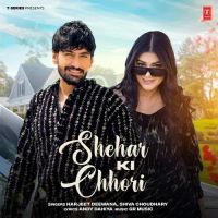 Shehar Ki Chhori Shiva Choudhary, Harjeet Deewana Mp3 Song Free Download