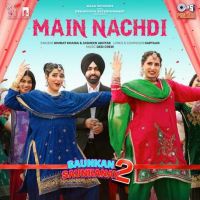 Main Nachdi Nimrat Khaira Mp3 Song Free Download