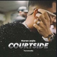 Courtside Karan Aujla Mp3 Song Free Download