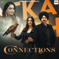 Connections Satkar Sandhu Mp3 Song Free Download