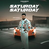 Saturday Saturday Gaggi Sekhon Mp3 Song Free Download