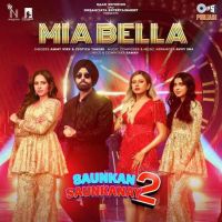 Mia Bella Ammy Virk Mp3 Song Free Download