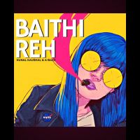 Baithi Reh Kunal Kaushal, A Bazz Mp3 Song Free Download