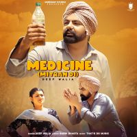 Medicine Mitran Di Deep Walia, Gavy Gill Mp3 Song Free Download
