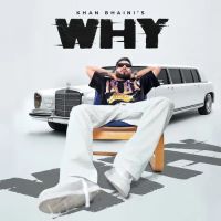 Why Khan Bhaini Mp3 Song Free Download