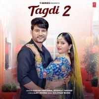 Tagdi 2 Gagan Haryanvi, Sushila Takhar Mp3 Song Free Download