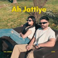 Ah Jattiye The Landers Mp3 Song Free Download