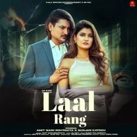 Laal Rang Amit Saini Rohtakiya Mp3 Song Free Download