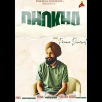 Dhokha Pamma Dumewal Mp3 Song Free Download
