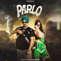 Parlo Manavgeet Gill Mp3 Song Free Download
