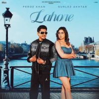 Lahore Feroz Khan Mp3 Song Free Download